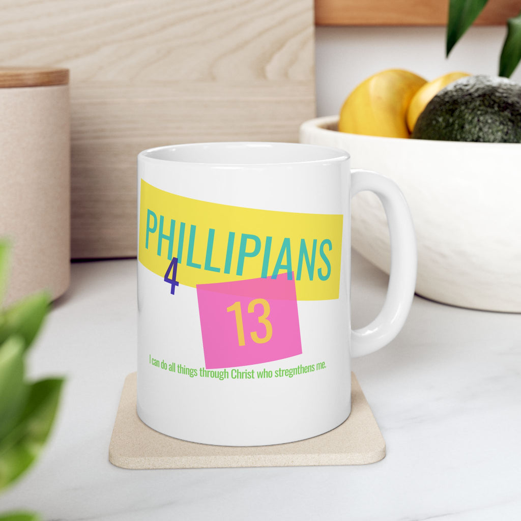 Because God Said I Can Ceramic Mug — Inspirational Christian Coffee Cup
