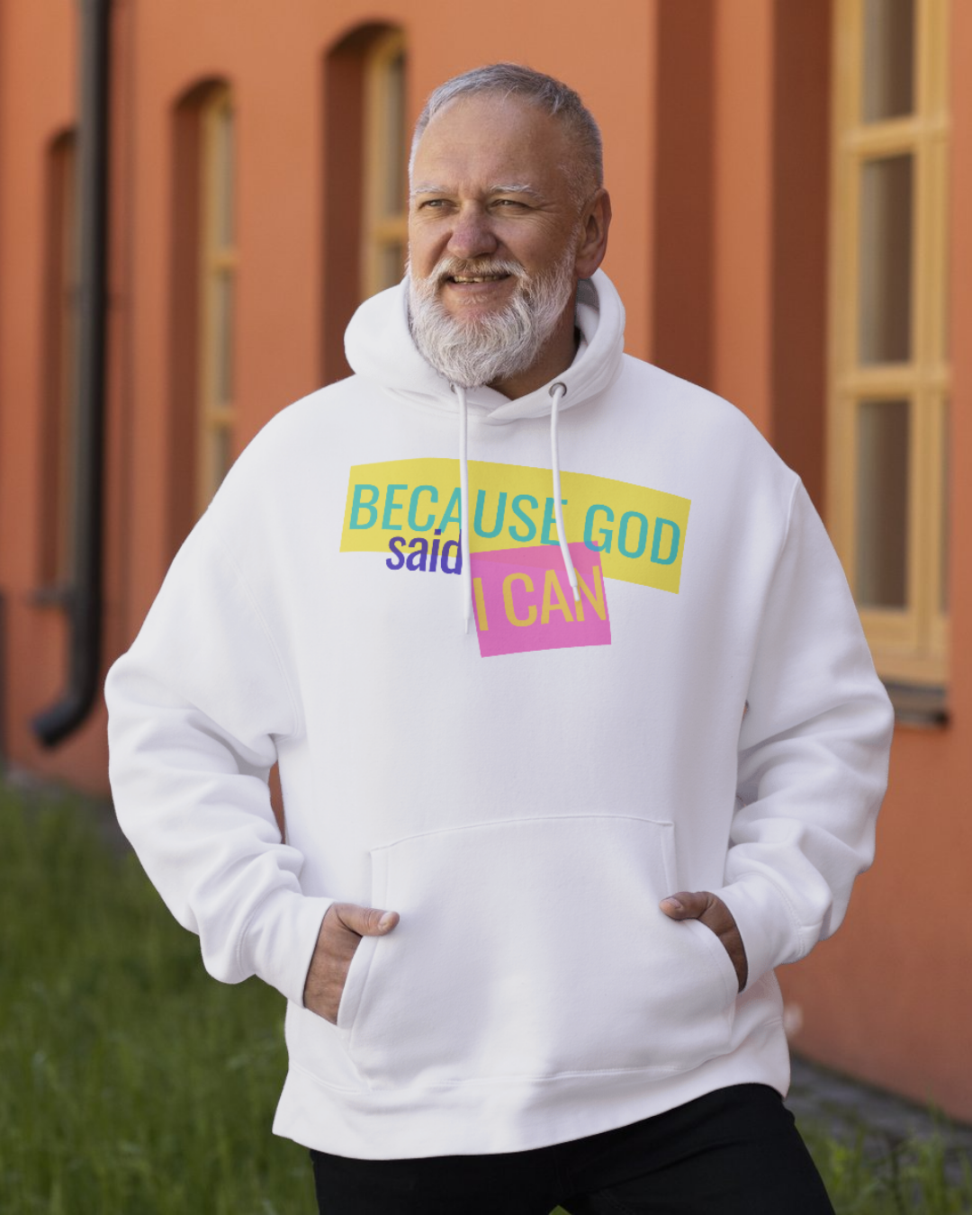 Because God Said I Can Hoodie